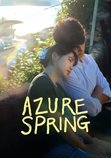 مسلسل الربيع الأزرق Azure Spring مترجم