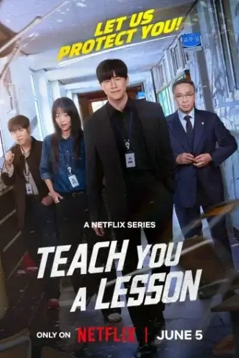مسلسل سنلقنكم درسا Teach You a Lesson الحلقة 10 والاخيرة مترجمة